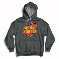 Funny Show Me Your TDs Funny Football Hoodie - Wonder Print Shop