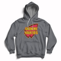 Funny Show Me Your TDs Funny Football Hoodie - Wonder Print Shop