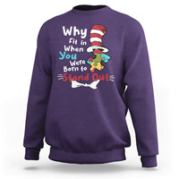 Autism Autistic Why Fit In When You Were Born to Stand Out Sweatshirt - Wonder Print Shop