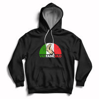 Vaffanculo Have A Great Day Funny Sarcastic Italian Saying Slang Italia Flag Italian Pride Hoodie - Wonder Print Shop