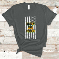 BHM Black And Proud African American Pride Us Flag T Shirt - Wonder Print Shop