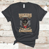 Bikers Don't Go Grey We Turn Chrome Funny Biker Motorcycle Old Man Biker T-Shirt - Wonder Print Shop