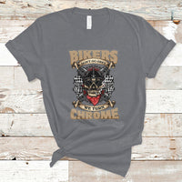 Bikers Don't Go Grey We Turn Chrome Funny Biker Motorcycle Old Man Biker T-Shirt - Wonder Print Shop
