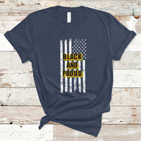 BHM Black And Proud African American Pride Us Flag T Shirt - Wonder Print Shop