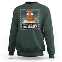 Support Your Local Egg Dealers Funny Egg Dealer Chicken Mugshot Sweatshirt - Wonder Print Shop