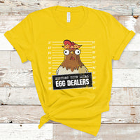 Support Your Local Egg Dealers Funny Egg Dealer Chicken Mugshot T Shirt - Wonder Print Shop