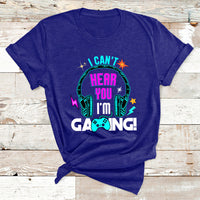 Can't Hear You I'm Gaming Funny Gaming Gamer Game Controller T Shirt - Wonder Print Shop