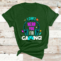 Can't Hear You I'm Gaming Funny Gaming Gamer Game Controller T Shirt - Wonder Print Shop