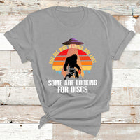 Not All Who Wander Are Lost Disc Golf UFO Bigfoot T Shirt - Wonder Print Shop