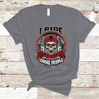 Motorcycle Biker I Ride So I Don't Choke Sarcastic Skull Life Behind Bars T-Shirt - Wonder Print Shop