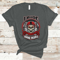 Motorcycle Biker I Ride So I Don't Choke Sarcastic Skull Life Behind Bars T-Shirt - Wonder Print Shop