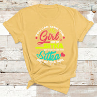 You Can Take The Girl Out Of Sitka But Can't Take The Sitka Out Of The Girl T Shirt - Wonder Print Shop