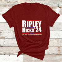 Ripley Hicks 2024 It's The Only Way To Be Sure Political T Shirt - Wonder Print Shop
