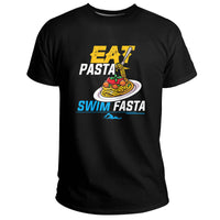 Eat Pasta Swim Fasta Funny Swimmer Positive, Swimming T Shirt - Wonder Print Shop