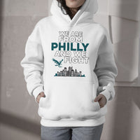 We Are From Philly And We Fight It's A Philly Thing Eagle Hoodie - Wonder Print Shop