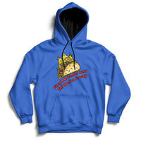 Feed Me Tacos And Tell Me I'm Pretty Mexican Food Hoodie - Wonder Print Shop
