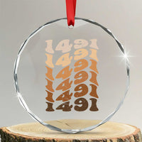 1491 Indigenous Peoples Day Crystal Glass Ornament Native American Heritage Pride