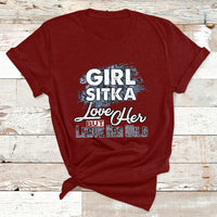 Girl Sitka Love Her But Leave Her Wild T Shirt - Wonder Print Shop