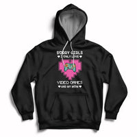 Sorry Girls I Only Love Video Games And My Mom Gamers Gaming Hoodie - Wonder Print Shop