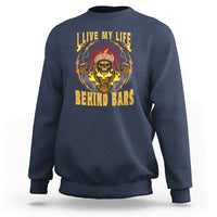 I Live My Life Behind Bars Skull Biker Motorcycle Dirt Biker Skeleton Sweatshirt - Wonder Print Shop