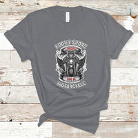 I Don't Snore I Dream I'm A Motorcycle Biker Motorcross Enthusiast T-Shirt - Wonder Print Shop