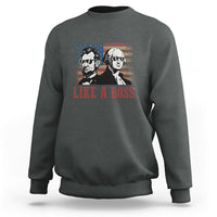 Like A Boss Presidents' Day Washington Abe Lincoln Sweatshirt - Wonder Print Shop