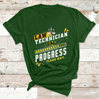 Law Technician In Progress Please Wait T Shirt - Wonder Print Shop