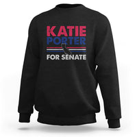 Charcoal crewneck sweatshirt with front graphic text: KATIE PORTER FOR SENATE