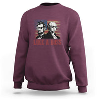 Like A Boss Presidents' Day Washington Abe Lincoln Sweatshirt - Wonder Print Shop