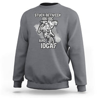 Stuck Between Idk Idc And Idgaf Bike Skull Biker Motorcross Dirt Bike Sweatshirt - Wonder Print Shop