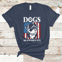 Dogs Because People Suck Pet Dog Lover Pet Day Funny Labrador T-Shirt - Wonder Print Shop