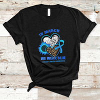 In March We Wear Blue For Colon Cancer Awareness CRC Blue Ribbon Blue Heart T Shirt - Wonder Print Shop