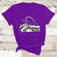My Retirement Plan Is Fishing Fisherman Retired Fishing T Shirt - Wonder Print Shop