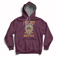 Native hoodie in maroon with front emblem graphic and large statement text