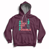 As Much Rest As Possible AMRAP Skeleton Funny Trendy Hoodie - Wonder Print Shop