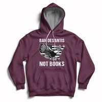 DeSantis Ban Books Banned Books Florida Governor Political American Flag Hoodie - Wonder Print Shop