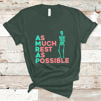 As Much Rest As Possible AMRAP Skeleton Funny Trendy T Shirt - Wonder Print Shop