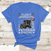 My Time In Uniform Is Over But Being A Veteran Never Ends T Shirt - Wonder Print Shop