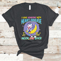 Unicorn I Love Someone With Heart Disease To The Moon & Back T-Shirt - Wonder Print Shop