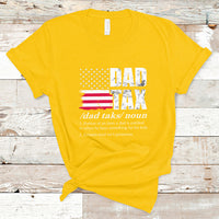 Vintage Dad Tax Definition Funny Fathers Day American Flag T Shirt - Wonder Print Shop