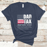 Vintage Dad Tax Definition Funny Fathers Day American Flag T Shirt - Wonder Print Shop