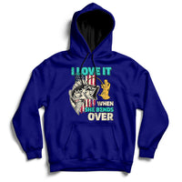 Funny Fisherman Fishing Rod I Love It When She Bends Over Hoodie - Wonder Print Shop