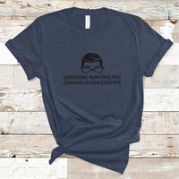 Speaking Non-English Singing In Non-English Spanish Subtitle T-Shirt - Wonder Print Shop