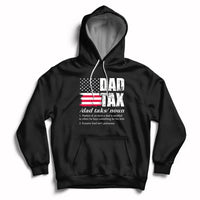 Vintage Dad Tax Definition Funny Fathers Day American Flag Hoodie - Wonder Print Shop