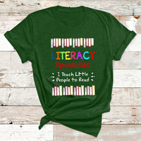 Literacy Specialist I Teach Little People To Read T Shirt - Wonder Print Shop