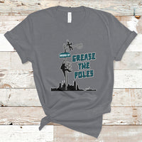 Funny Grease The Poles Celebration No One Like Us We Don't Care T-Shirt - Wonder Print Shop