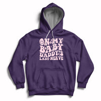 Funny On My Baby Daddy's Last Nerve Groovy Smile Hoodie - Wonder Print Shop