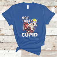 Not Today Cupid Funny Anti Valentine's Day Self-love T-Shirt - Wonder Print Shop