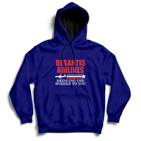 Political Ron Desantis Airlines Bringing The Border To You Hoodie - Wonder Print Shop