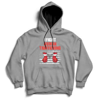 Gray pullover hoodie with 'I FIGHT HUMAN TRAFFICKING' chest graphic and kangaroo pocket